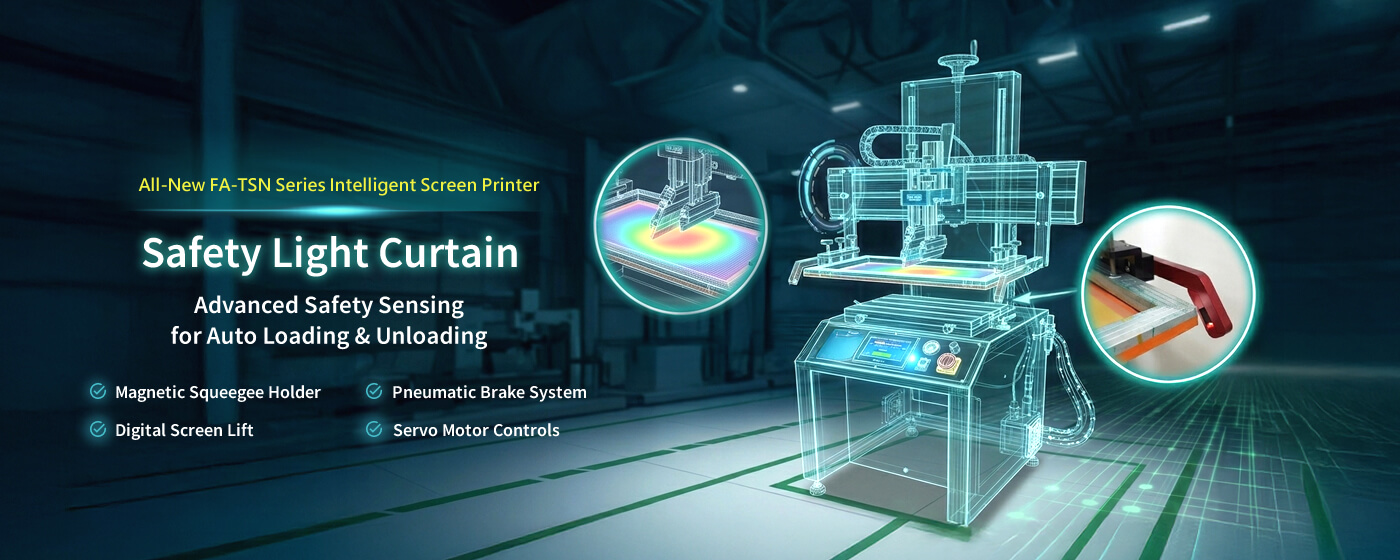 All-New FA-TSN Series Intelligent Screen Printer